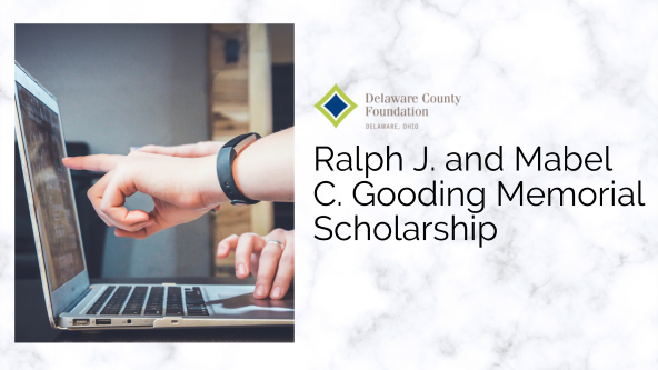 Ralph J. and Mabel C. Gooding Memorial Scholarship